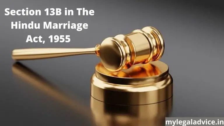 Section 13B in The Hindu Marriage Act, 1955
