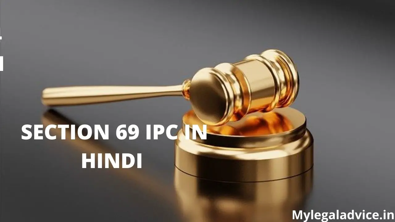 SECTION 69 IPC IN HINDI