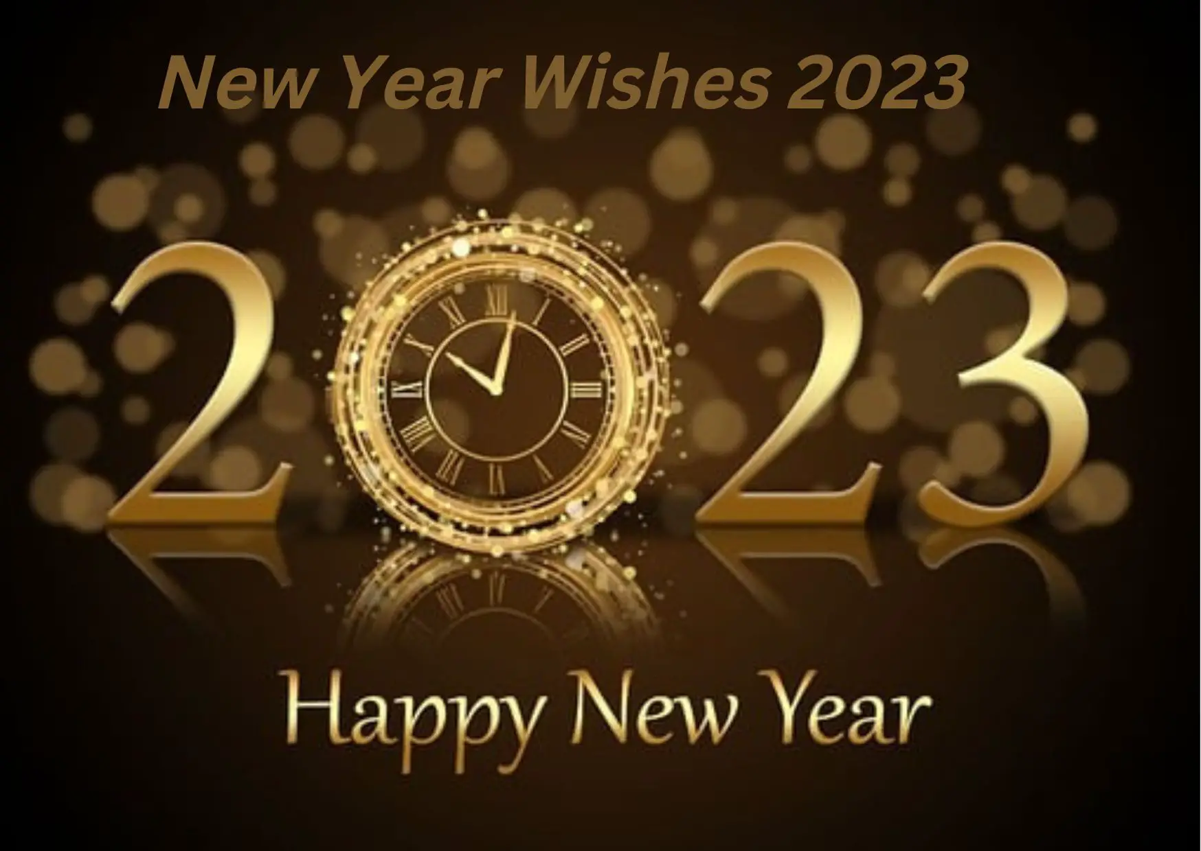 100 Best New Year Wishes 2023-New Year Wishes for Friends